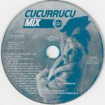 Cucurrucu Mix Code Music 1996