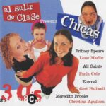 Al Salir De Clase Presenta Chicas 2000 Dro Virgin Records Warner Music