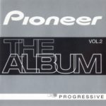Pioneer The Album Vol. 2 Blanco Y Negro Music 2001