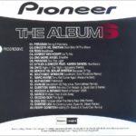 Pioneer The Album Vol. 6 Blanco Y Negro Music 2005