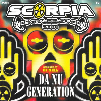 Scorpia 2001 – Da Nu Generation