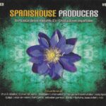 Spanishouse Producers Vol. 1 Aire Music Vale Music 2004